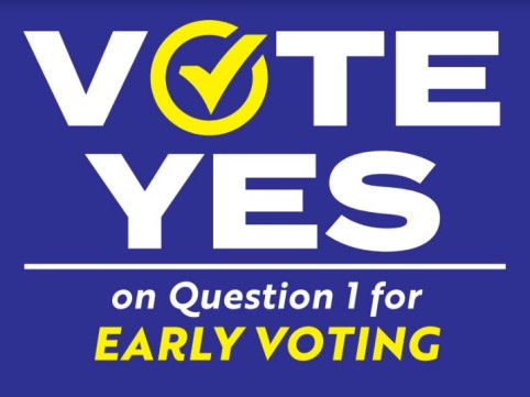 VOTE Yes for Early Voting